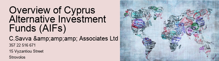 Overview of Cyprus Alternative Investment Funds (AIFs)